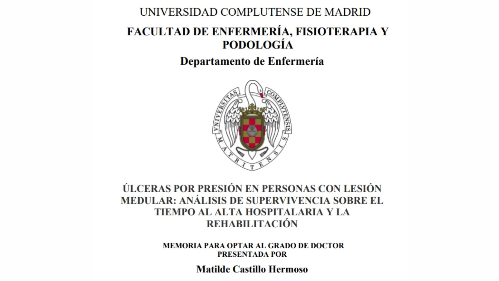 Úlceras por presión en personas con lesión medular de la Dra. Matilde Castillo Hermoso (UCM,2013)