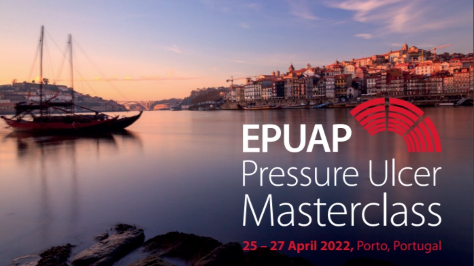 4ª Pressure Ulcer Prevention and treatment master class del EPUAP – Porto, 25-27 de Abril 2022